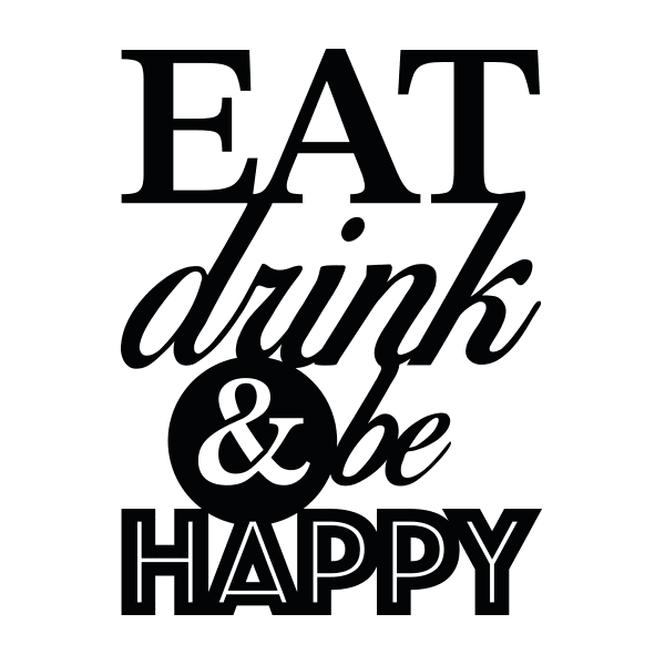 Lasergegraveerd Eat Drink Be Happy bord
